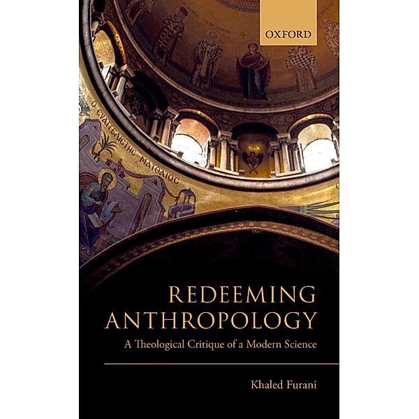 Redeeming Anthropology, Khaled Furani
