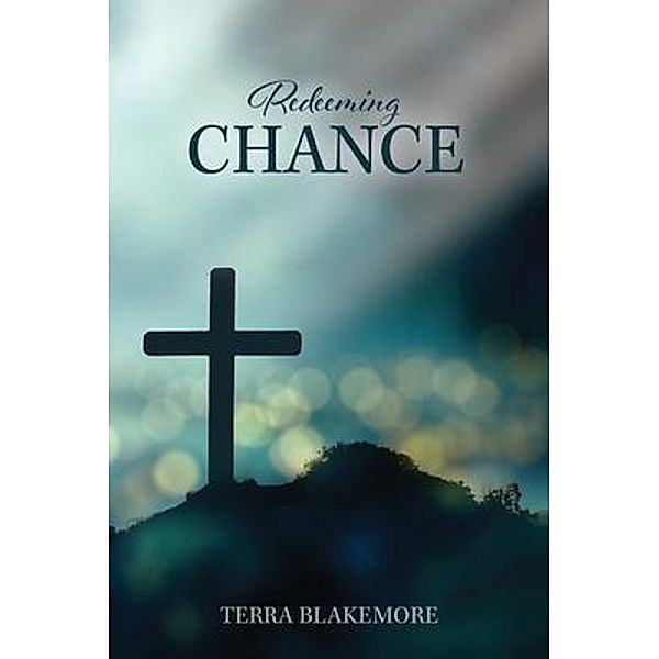 Redeeming Chance, Terra Blakemore