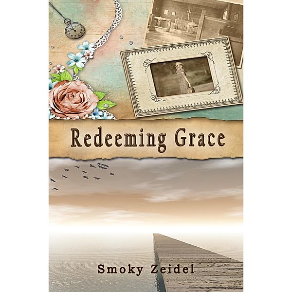 Redeeming Grace, Smoky Zeidel