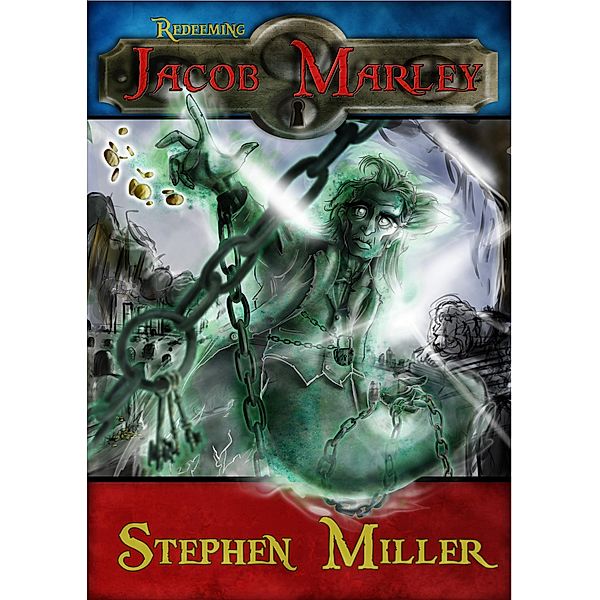 Redeeming Jacob Marley, Stephen Miller