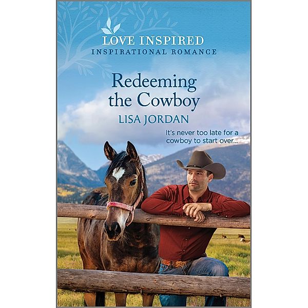 Redeeming the Cowboy / Stone River Ranch Bd.2, Lisa Jordan