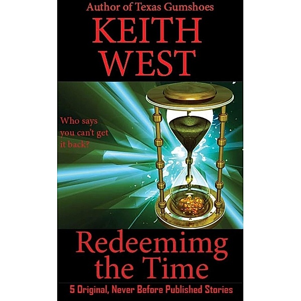 Redeeming the Time, Keith West