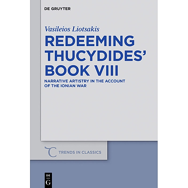 Redeeming Thucydides' Book VIII, Vasileios Liotsakis