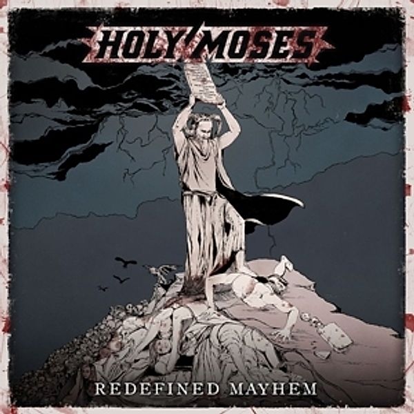 Redefined Mayhem, Holy Moses