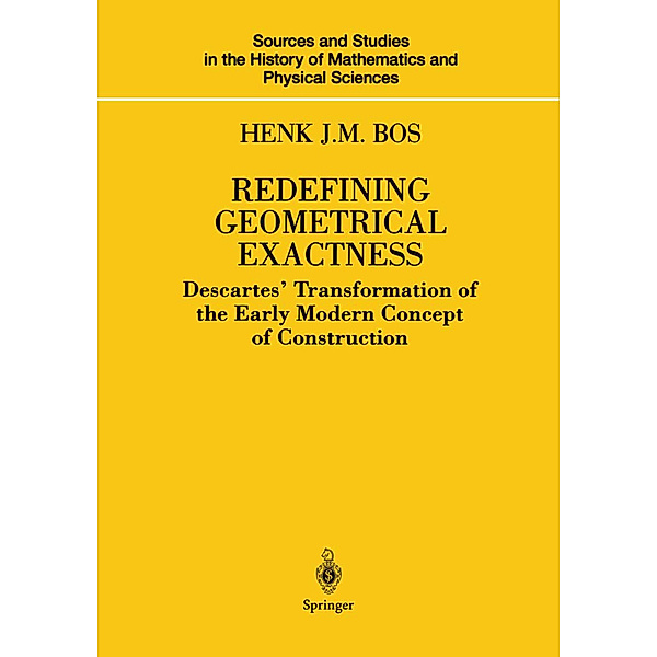Redefining Geometrical Exactness, Henk J.M. Bos