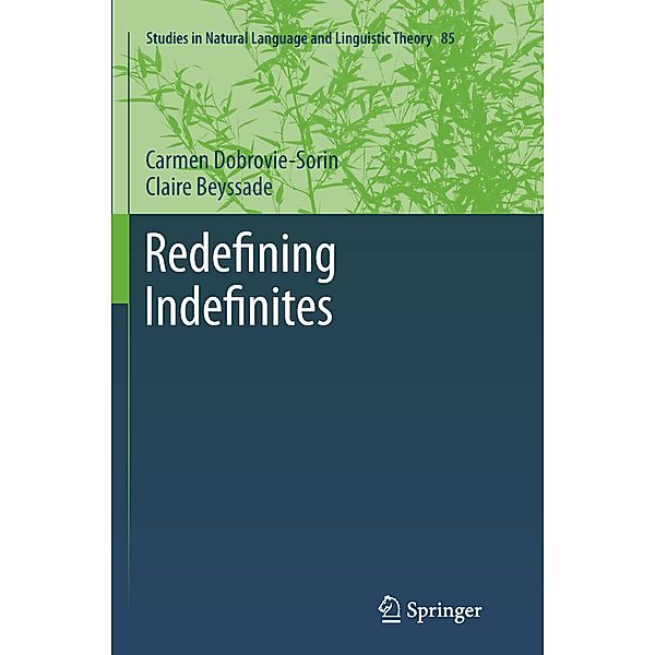 Redefining Indefinites, Carmen Dobrovie-Sorin, Claire Beyssade
