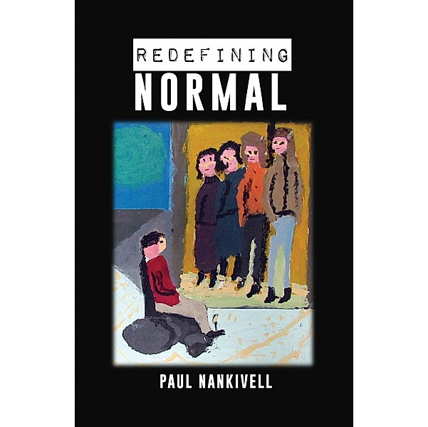 Redefining Normal, Paul Nankivell