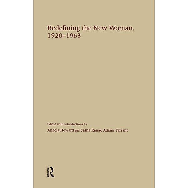 Redefining the New Woman, 1920-1963