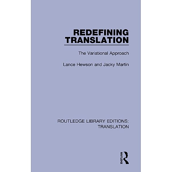 Redefining Translation, Lance Hewson, Jacky Martin