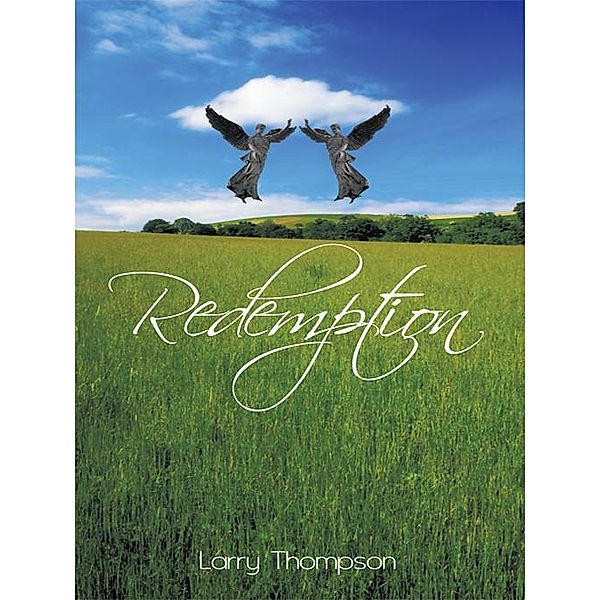 Redemption, Larry Thompson