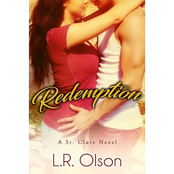 Redemption, L.R. Olson