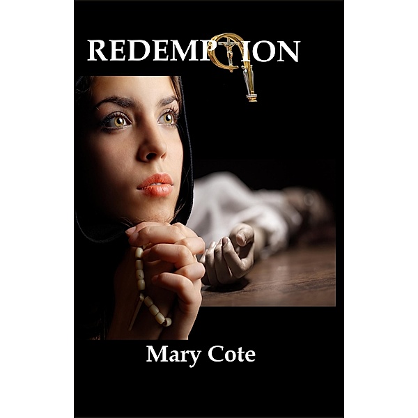 Redemption, Mary Cote
