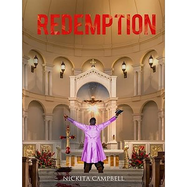 Redemption, Nickita Campbell