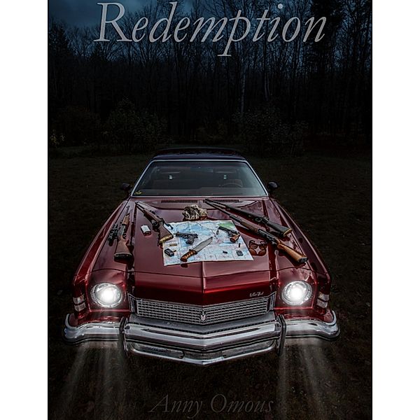 Redemption, Anny Omous