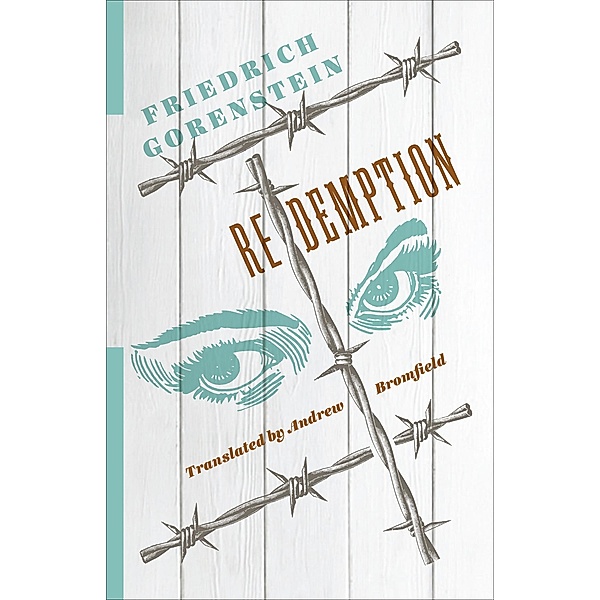 Redemption, Friedrich Gorenstein