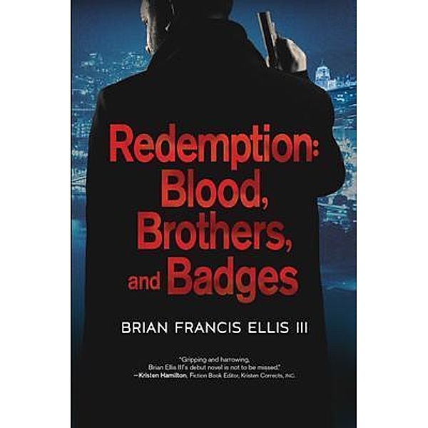 Redemption, Brian Ellis