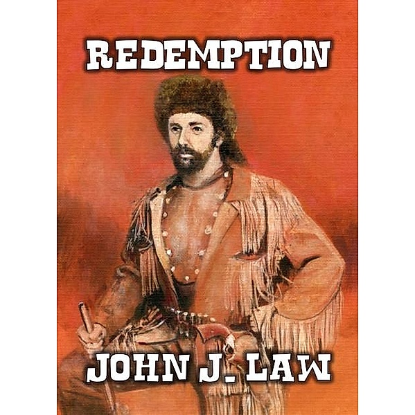Redemption, John J. Law