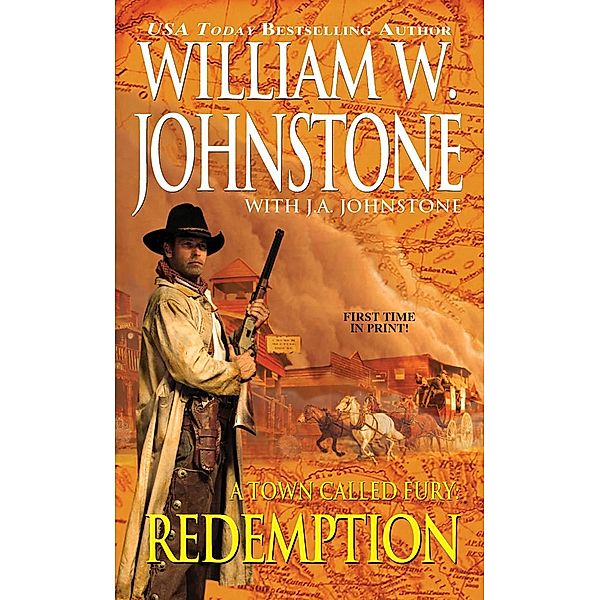 Redemption / A Town Called Fury Bd.4, William W. Johnstone, J. A. Johnstone