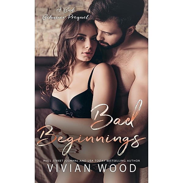 Redemption Beach: Bad Beginnings (Redemption Beach, #1), Vivian Wood