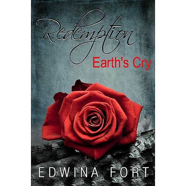 Redemption Earth's Cry, Edwina Fort