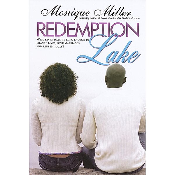 Redemption Lake, Monique Miller