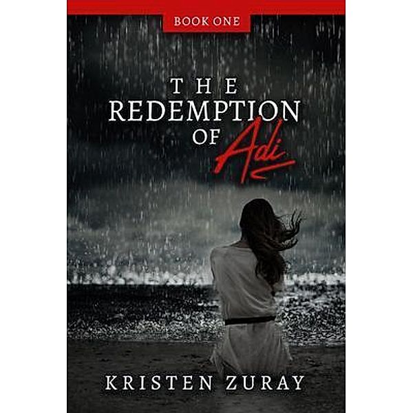 Redemption of Adi, Kristen Zuray