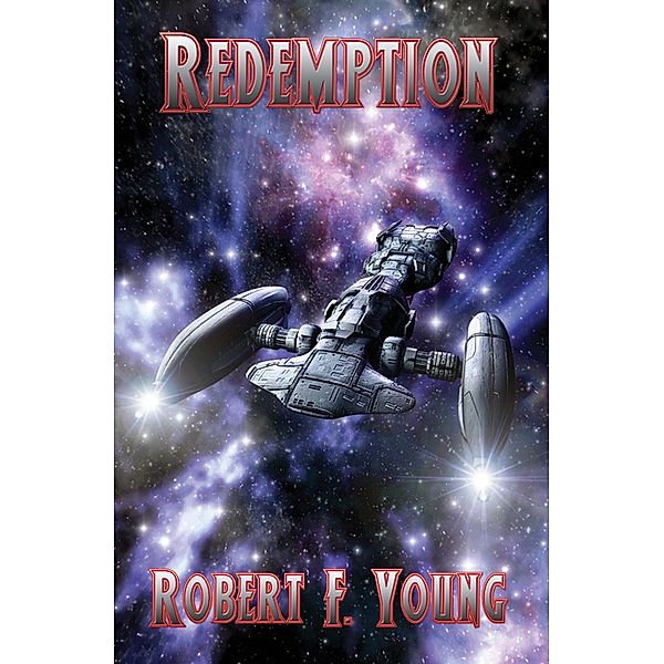 Redemption / Positronic Publishing, Robert F. Young