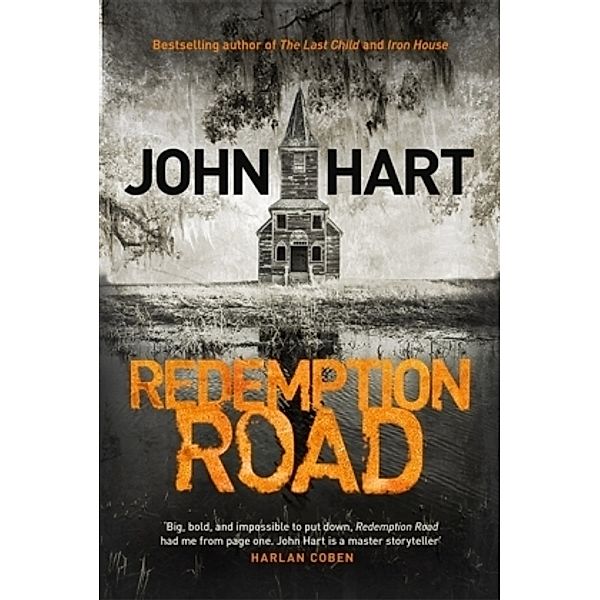 Redemption Road, John Hart