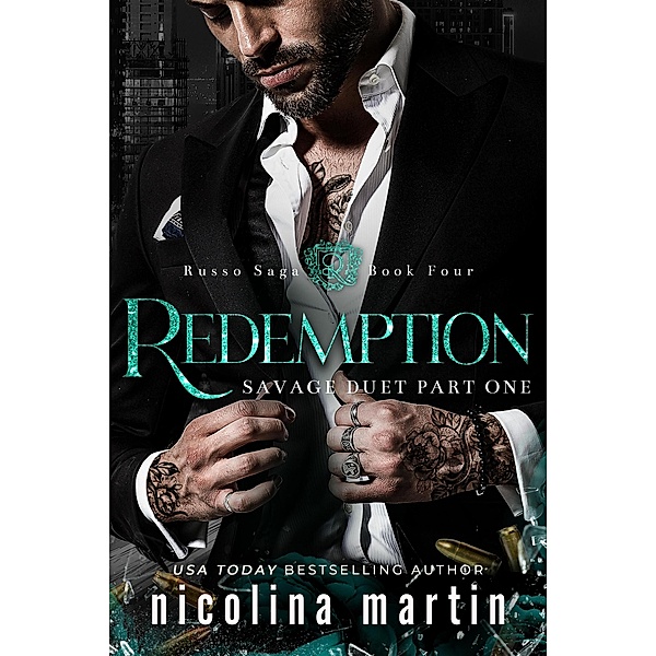 Redemption (Russo Saga, #4) / Russo Saga, Nicolina Martin