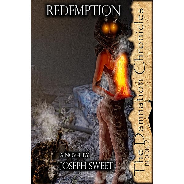 Redemption (The Damnation Chronicles, #2) / The Damnation Chronicles, Joseph Sweet