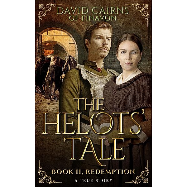 Redemption (The Helots' Tale, #2) / The Helots' Tale, David Cairns Of Finavon