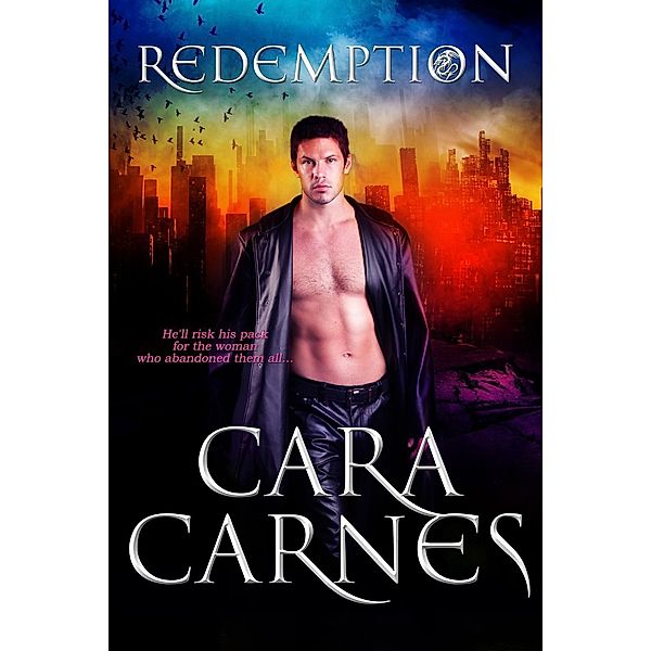 Redemption (The Rending, #1), Cara Carnes