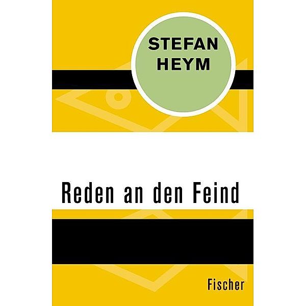 Reden an den Feind, Stefan Heym