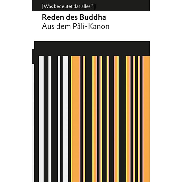 Reden des Buddha / Reclams Universal-Bibliothek