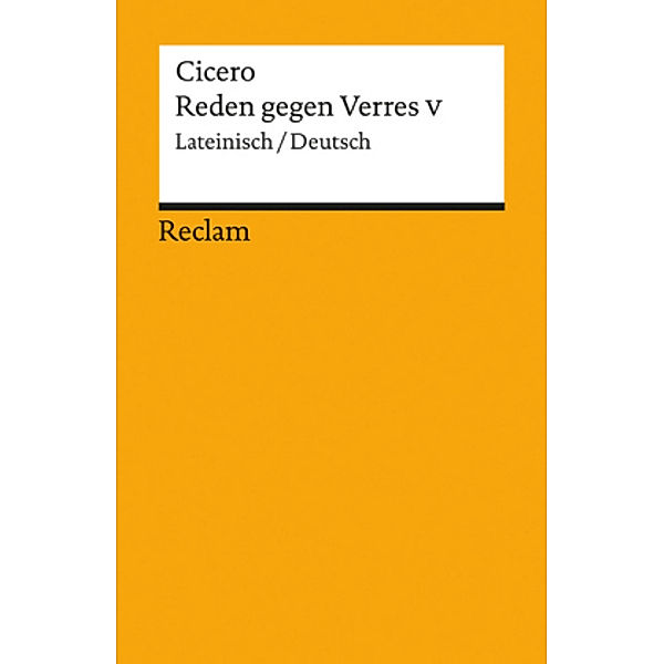 Reden gegen Verres, Lateinisch-Deutsch, Cicero