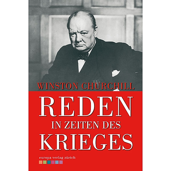 Reden in Zeiten des Krieges, Winston Churchill