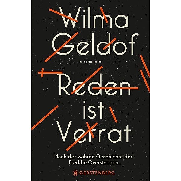 Reden ist Verrat, Wilma Geldof