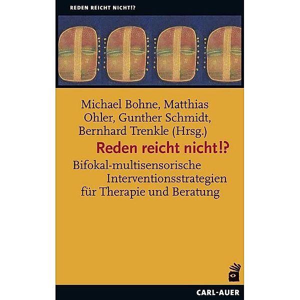 Reden reicht nicht!?, Michael Bohne, Matthias Ohler, Gunther Schmidt, Trenkle Bernhard