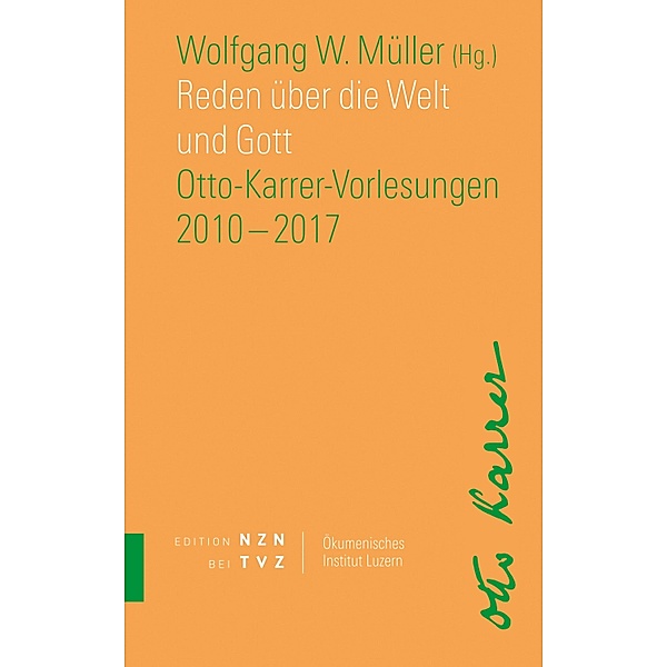 Reden über die Welt und Gott / Schriften des Ökumenischen Instituts Luzern Bd.11