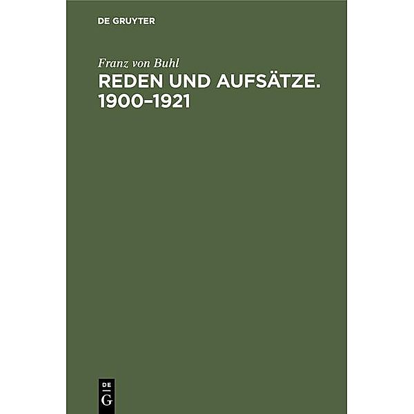 Reden und Aufsätze. 1900-1921 / Jahrbuch des Dokumentationsarchivs des österreichischen Widerstandes, Franz von Buhl