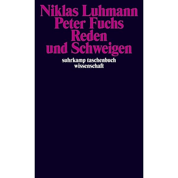 Reden und Schweigen, Niklas Luhmann, Peter Fuchs