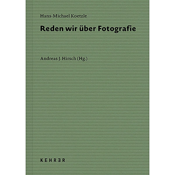 Reden wir über Fotografie, Hans-Michael Koetzle