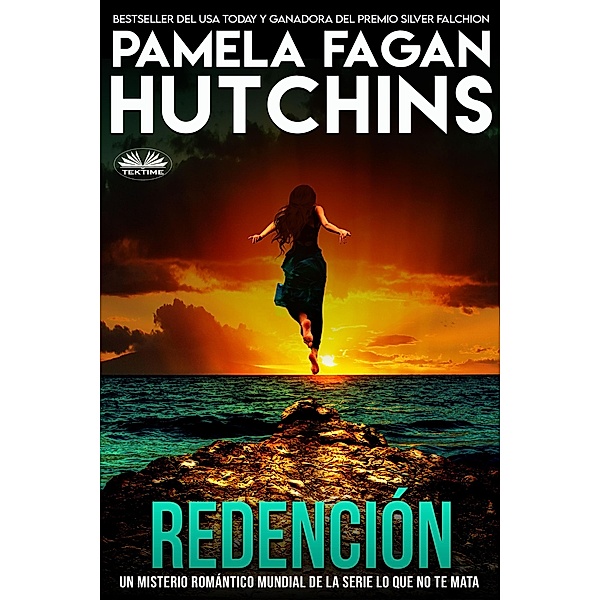 Redención, Pamela Fagan Hutchins