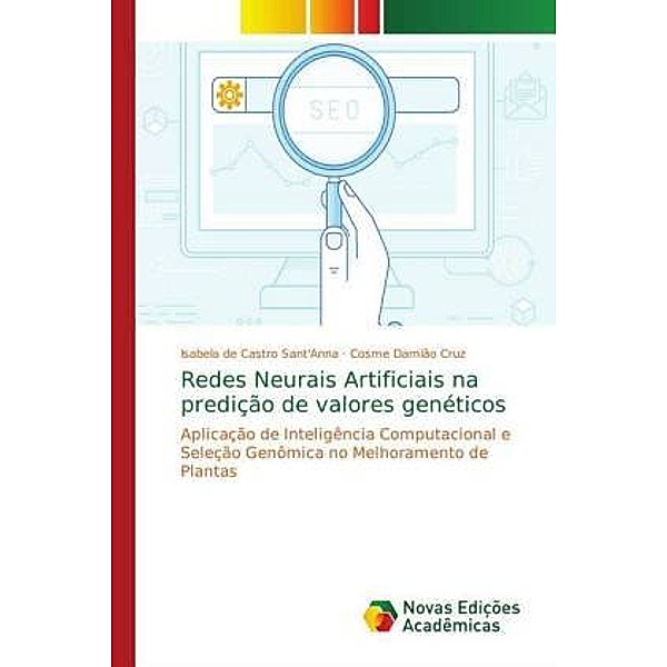Redes Neurais Artificiais na predição de valores genéticos, Cosme Damião Cruz
