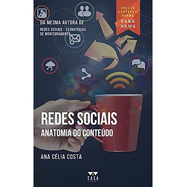 Redes sociais, Ana Célia Costa