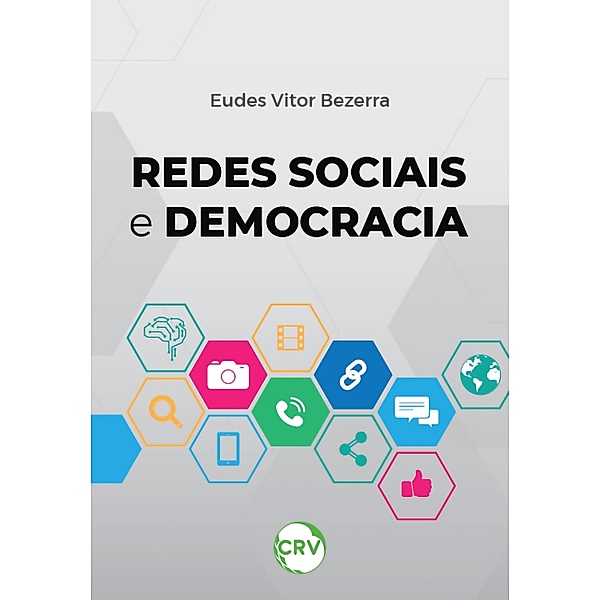 Redes sociais e democracia, Eudes Vitor Bezerra