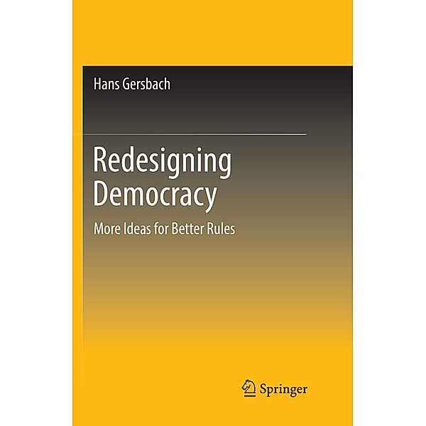 Redesigning Democracy, Hans Gersbach