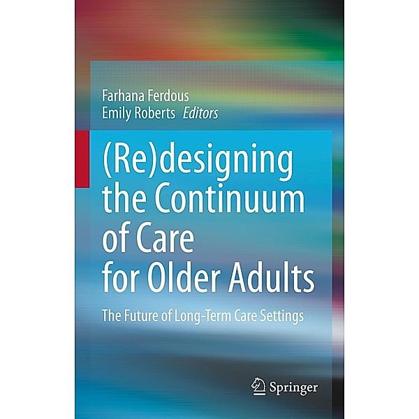 (Re)designing the Continuum of Care for Older Adults