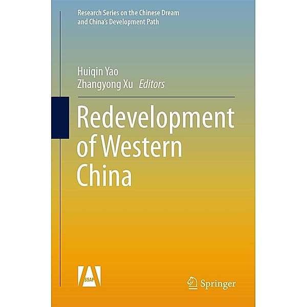 Redevelopment of Western China / Research Series on the Chinese Dream and China's Development Path