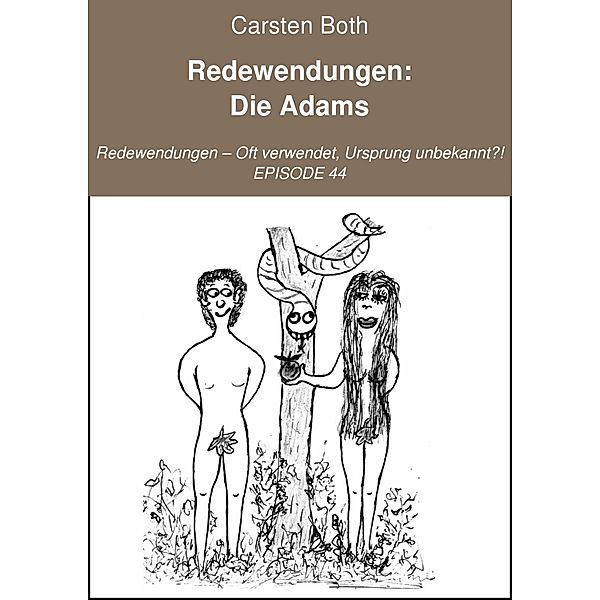 Redewendungen: Die Adams, Carsten Both